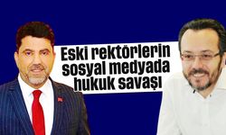 Eski rektörlerin sosyal medyada hukuk savaşı