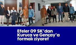 Efeler 09 SK’dan Kuruca ve Gençay’a formalı ziyaret