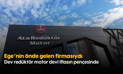 Ege'nin önde gelen firmasıydı: Dev redüktör motor devi iflasın pençesinde