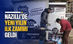 Nazilli'de yeni yılın ilk zammı geldi