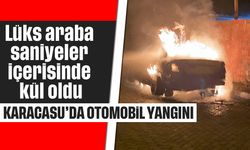 Karacasu’da otomobil yangını: Lüks araba saniyeler içerisinde kül oldu