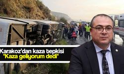 CHP’li Karakoz’dan kaza tepkisi