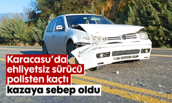 Karacasu'da ehliyetsiz sürücü polisten kaçtı, kazaya sebep oldu