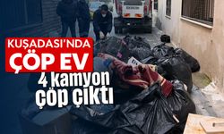 Kuşadası'nda çöp ev: 4 kamyon çöp çıktı