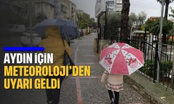 Aydın için meteoroloji'den önemli uyarı geldi