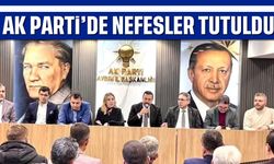 AK Parti’de nefesler tutuldu