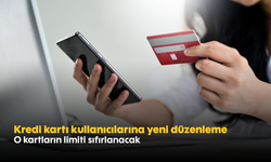 Kredi kartı kullanıcılarına yeni düzenleme: O kartların limiti sıfırlanacak