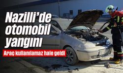 Nazilli'de otomobil yangını: Araç kullanılamaz hale geldi