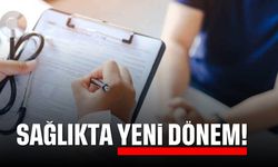 Sağlıkta Yeni Dönem