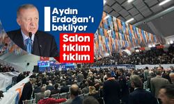 Salon tıklım tıklım: Aydın, Erdoğan'ı bekliyor