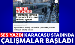 Ses yazdı, Karacasu stadında çalışmalar başladı