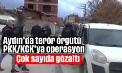 Aydın’da terör örgütü PKK/KCK’ya operasyon: Çok sayıda gözaltı