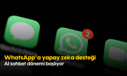 WhatsApp'a yapay zeka desteği: AI sohbet dönemi başlıyor