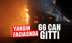 Yangın faciasında 66 can gitti