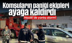 Nazilli’de yanlış alarm! Komşuların paniği ekipleri ayağa kaldırdı