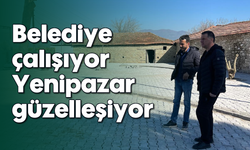 Belediye çalışıyor, Yenipazar güzelleşiyor
