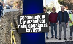 Germencik'in bir mahallesi daha doğalgaza kavuştu