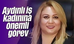 Aydınlı iş kadınına önemli görev