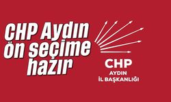 CHP Aydın, ön seçime hazır