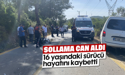 Sollama can aldı: 16 yaşındaki sürücü hayatını kaybetti