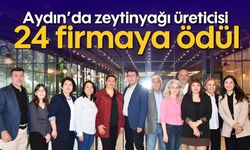 Aydın’da zeytinyağı üreticisi 24 firmaya ödül