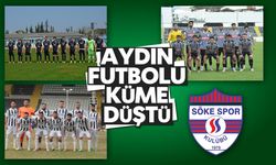 Aydın futbolu, küme düştü
