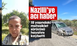 Nazilli’ye acı haber: 18 yaşındaki motosiklet sürücüsü hayatını kaybetti