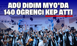 ADÜ Didim MYO’da 140 öğrenci kep attı