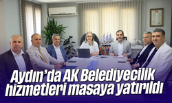 Aydın’da AK Belediyecilik hizmetleri masaya yatırıldı