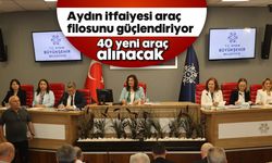 Aydın itfaiyesi araç filosunu güçlendiriyor: 40 yeni araç alınacak