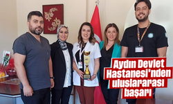 Aydın Devlet Hastanesi’nden uluslararası başarı