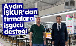 Aydın İŞKUR’dan firmalara işgücü desteği