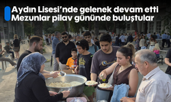 Aydın Lisesi’nde gelenek devam etti: Mezunlar, pilav gününde buluştular