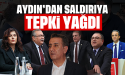 Aydın’dan saldırıya tepki yağdı