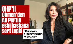CHP’li Ökmen’den AK Partili eski başkana sert tepki: “Bu, siyasi tükenmişliğin resmidir”