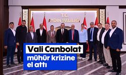 Vali Canbolat, mühür krizine el attı