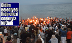Didim Belediyesi “Hıdırellezi” coşkuyla kutladı