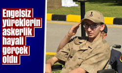 Engelsiz yüreklerin 'askerlik' hayali gerçek oldu