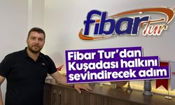 Fibar Tur'dan Kuşadası halkını sevindirecek adım