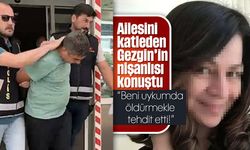 Ailesini katleden Gezgin’in nişanlısı konuştu