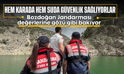 Hem karada hem suda güvenlik sağlıyorlar: Bozdoğan Jandarması değerlerine gözü gibi bakıyor