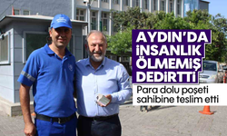 Aydın'da insanlık ölmemiş dedirtti: Para dolu poşeti sahibine teslim etti