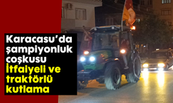 Karacasu'da şampiyonluk coşkusu: İtfaiyeli ve traktörlü kutlama
