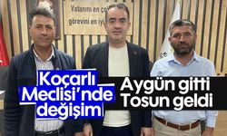 Koçarlı Meclisi’nde değişim: Aygün gitti, Tosun geldi