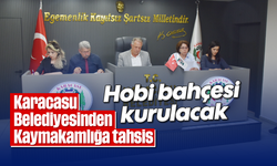 Karacasu Belediyesinden Kaymakamlığa tahsis: Hobi bahçesi kurulacak