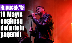 Kuyucak’ta 19 Mayıs coşkusu dolu dolu yaşandı