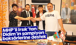 MHP’li Irsık’tan Didim’in şampiyon boksörlerine destek