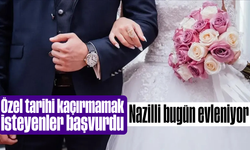 Özel tarihi kaçırmamak isteyenler başvurdu: Nazilli bugün evleniyor