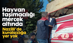 Nazilli'de kuralsızlığa yer yok