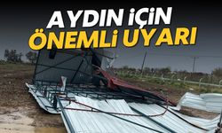 Aydın için önemli uyarı: Yarına dikkat!